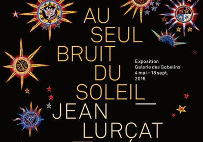 Jean Lurçat (1892-1966). Au seul bruit du soleil