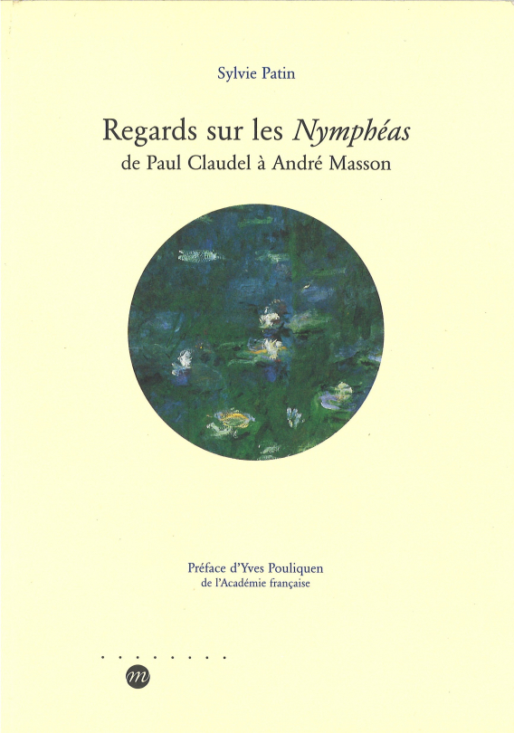 Regards sur les Nymphéas-Sylvie Patin