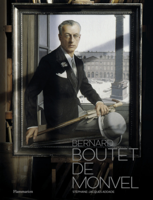 2016 : Bernard Boutet de Monvel de Stéphane-Jacques Addade, Editions Flammarion