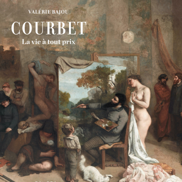 Courbet, La vie à tout prix, lauréat du Prix Montherlant 2020