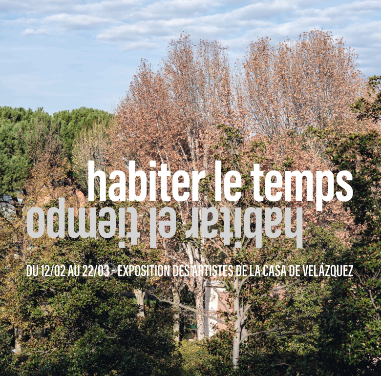 visuel de l'exposition Habiter le temps